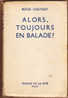 Peter Cheyney - Alors, Toujours En Balade ? - Presses De La Cité - ( 1947 ) . - Presses De La Cité