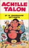 Pocket BD 7015 Achile Talon Et Le Quadrumane Optimiste Greg 1989 - Achille Talon
