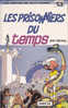 Pocket BD 7091 Les Petits Hommes Les Prisonniers Du Temps Seron 1991 - Papyrus