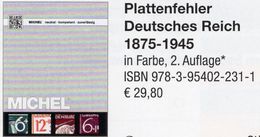 MlCHEL Deutsche Reich 1875-1945 Plattenfehler 2018 Neu 30€ D Kaiserreich DR 3.Reich Error Special Catalogue Germany - Encyclopedieën