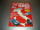 BS Bicisport 2011 LA GUIDA DEL GIRO D'ITALIA - Sport