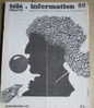 Télé Liberté Information N°80 : Magazine Du Syndicat Des Auditeurs & Téléspectateurs, 1977 - Télévision