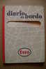 PAH/43 DIARIO Di BORDO Chiosco - Distributore Pompa Benzina Esso Anni´60/AUTOMOBILI - Other & Unclassified