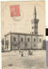 Setif  Algérie - 1907 - La Mosquée - Sétif