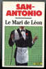 {74237} San-Antonio, Hors-série, Le Mari De Léon , EO 1990 . " En Baisse " - San Antonio