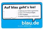 GERMANIA (GERMANY) - BLAU.DE (SIM GSM ) -    - USED WITHOUT CHIP - RIF. 5852 - [2] Mobile Phones, Refills And Prepaid Cards