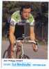 Jean-Philippe PIPART. Equipe La Redoute Motobecane. - Cycling