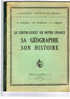 CENTRE OUEST DE NOTRE FRANCE Audrin / Moreau / Timbal - Lavauzelle 1941  Limousin Berry Poitou Angoumois Périgord Quercy - Limousin