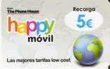 TARJETA DE ESPAÑA DE PREPAGO DE HAPPY MOVIL 5 EUROS - Otros & Sin Clasificación