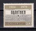 Yugoslavia 1979. POLITIKA Newspaper 1904 - 1979 MNH - Neufs