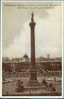 LONDRES / LONDON - TRAFALGAR SQUARE SHOWING NELSON´S COLUM & NATIONAL GALLERY - Trafalgar Square