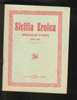 SICILIA EROICA - MEDAGLIE D'ORO - 1925-1918 PALERMO/LA TRIESTINA IN 8^ PAG.54 -1925 - Other & Unclassified