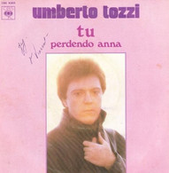 SP 45 RPM (7")  Umberto Tozzi  "  Tu  " - Other - Italian Music