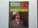 Le "Journal" De Simenon In Le Figaro Littéraire N°1251 Du 11 Mai 1970 - Simenon