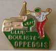 Pin´s Club Bouliste Oppedois.oppède 84 Vaucluse. - Pétanque