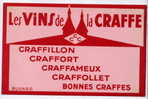 Buvard VINS DE LA CRAFFE Craffillon Craffort Craffameux  Craffollet Bonnes Craffes - Alimentare