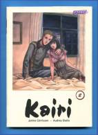 KAIRIE - TOME 2. - SHOGUN - Les Humanoïdes Associés. (Neuf.) - Mangas Version Francesa