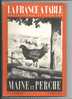 La France A Table :  MAINE ET PERCHE                    GASTRONOMIE ET TOURISME CUISINE - Pays De Loire
