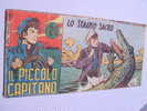 IL PICCOLO CAPITAN N. 9 "lo Stagno Sacro" STRISCIA TOMASINA 1955 ORIGINALE - Classici 1930/50