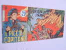 IL PICCOLO CAPITAN N. 10 "FORESTA IN FIAMMA"  STRISCIA TOMASINA 1955 ORIGINALE - Comics 1930-50