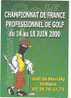 Carte Publicitaire Invitation Championnat De France Professionnel De Golf Juin 2000 / Marcilly En Villette / Sport / 5/1 - Golf