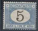 1874 REGNO SEGNATASSE 5 LIRE MH * - CERTIFICATO - - Segnatasse
