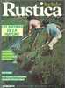 RUSTICA N° 686 Du 16.02.1983 - Les Métiers De La Nature - Devenez Jardinier Pisciculteur, éleveurs - 50 Fleurs Et Légume - Giardinaggio
