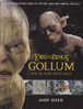 The Lord Of The Ring Gollum How We Made Movie Magic Andy Serkis Harper Collins 2003 - Films