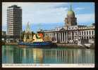 CPM  Ireland DUBLIN Liberty Hall, Customs House And River Liffey La Maison Des Douanes Et La Rivière Liffey Bâteaux - Dublin