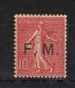 FRANCE FM N° 4 ** - Military Postage Stamps