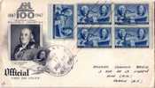 CENTENARY INTERNATIONAL PHILATELIC EXHIBITION-FIRST DAY COVER 17-5-1947 - BLOC DE 4 SUR LETTRE. - 1941-1950