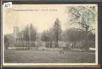 CHAUMONT EN VEXIN - PLACE DE LA FOULERIE - B  ( LEGER GRATTAGE A GAUCHE EN HAUT ) - Chaumont En Vexin