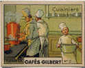 Chromo Image Album CAFÉS GILBERT - SÉRIE IX, N°2; Thème Métier _ Cuisiniers (commerce Restaurant, Cuisine) - Unclassified
