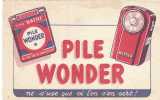 BUVARD  PILE WONDER  Ne Suse Que Si L'on S'en Sert - Batterie