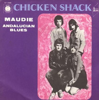 SP 45 RPM (7")  Chicken Shack " Maudie " - Rock