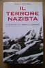PAM/14 E.A.Johnson TERRORE NAZISTA Le Scie Mondadori I Ed.2001/DEPORTAZIONE EBREI/GESTAPO - Italiano