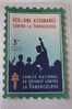 1962/63>TIMBRE ANTITUBERCULEUX BLOC VIGNETTE GRAND FORMAT 12 X 8 CM>érinnophilie: CONTRE LA TUBERCULOSE>BCG 1 ASSURANCE - Antituberculeux