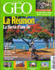 Géo 345 Novembre 2007 La Réunion La Fierté D´une Ile Vauban Ses Plus Belles Places Fortes - Geografia