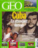 Géo 339 Mai 2007 Cuba En Attendant Demain Normandie - Geografia