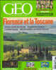 Géo 338 Avril 2007 Florence Et La Toscane - Geografia