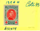 Croix-Rouge, Albert I, 132A*, Cote 45 €    Bon Centrage Très Frais - 1914-1915 Croix-Rouge