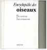 ENCYCLOPEDIE DES OISEAUX 350 PAGES JAN HANSAK ET JIRI FORMANEK NOMBREUSES PHOTOS - Caza/Pezca