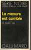 SERIE NOIRE N° 1552 - EO 1972 - PIKE -  LA MESURE EST COMBLE - Série Noire