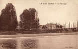 LA SUZE SUR SARTHE LE BARRAGE - La Suze Sur Sarthe