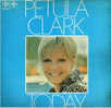 * LP *  PETULA CLARK - TODAY (1971 England) - Disco, Pop