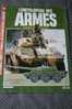 DE 1984 ENCYCLOPEDIE DES ARMES BLINDES LEGERS TANKS ET VEHICULES DE RECONNAISSANCE MODERNES> éditions ATLAS - Armas