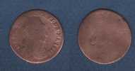 1658 - PIECE EN CUIVRE LOUIS XIV - Dia.23 Mm - 2 G. - 1643-1715 Louis XIV The Great