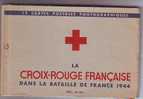 La CROIX ROUGE FRANCAISES. CARNET DE 12 C.P. DANS LA BATAILLE DE FRANCE 1944. JEEP. DRAPEAU F.F.I. - Croce Rossa