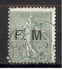 FM Type Semeuse Lignée - 15c Vert - N° 3 -Ob - Timbres De Franchise Militaire