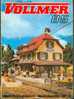 CATALOGUE VOLLMER 1985, Gare, Ferme, Pompiers, Tracteur, Villages (8 Volets Couleurs Recto-verso)... - Germany